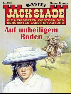 Jack Slade 928 (eBook, ePUB) - Slade, Jack