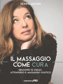 Il massaggio come cura (eBook, ePUB)