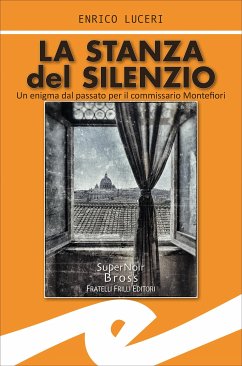 La stanza del silenzio (eBook, ePUB) - Luceri, Enrico