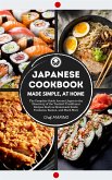 Japanese Cookbook - Made Simple, at Home (eBook, ePUB)