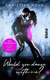 Would you dance with me? (eBook, ePUB)