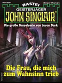 John Sinclair 2231 (eBook, ePUB)