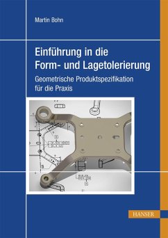 Einführung in die Form- und Lagetolerierung (eBook, PDF) - Bohn, Martin
