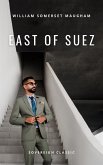 East of Suez (eBook, ePUB)
