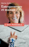 Entrepreneure et maman ? (eBook, ePUB)