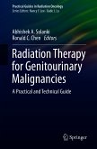 Radiation Therapy for Genitourinary Malignancies (eBook, PDF)