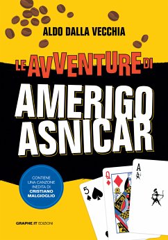 Le avventure di Amerigo Asnicar (eBook, ePUB) - Dalla Vecchia, Aldo