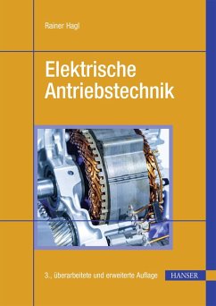 Elektrische Antriebstechnik (eBook, PDF) - Hagl, Rainer