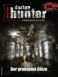 Dorian Hunter 68 - Horror-Serie (eBook, ePUB) - Kelasker, Hivar
