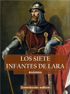 Los siete infantes de Lara (eBook, ePUB) - Anónimo