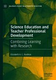 Science Education and Teacher Professional Development (eBook, PDF)