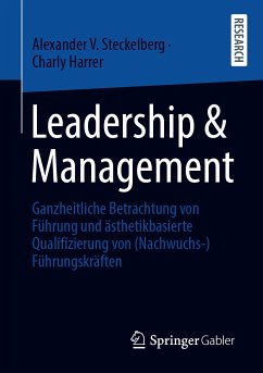 Leadership & Management (eBook, PDF) - Steckelberg, Alexander V.; Harrer, Charly