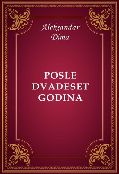 Posle dvadeset godina (eBook, ePUB) - Dima, Aleksandar