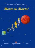 Morte su Marte? (eBook, ePUB)