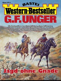 Cover G. F. Unger Western-Bestseller 2511 (eBook, ePUB)