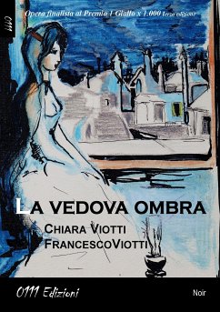 La Vedova Ombra (eBook, ePUB) - Viotti, Chiara