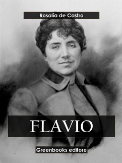 Flavio (eBook, ePUB) - de Castro, Rosalía