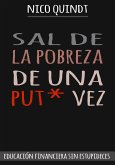 Sal de la Pobreza de una Put* vez (eBook, ePUB)