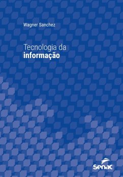 Tecnologia da informação (eBook, ePUB) - Sanchez, Wagner