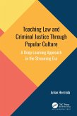 Teaching Law and Criminal Justice Through Popular Culture (eBook, ePUB)