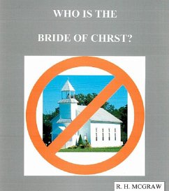 Cover Who Is The Bride Of Christ (eBook, ePUB)