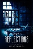 Reflections (eBook, ePUB) Reflections (eBook, ePUB)