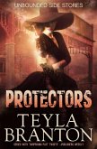 Protectors (Unbounded, #3) (eBook, ePUB)