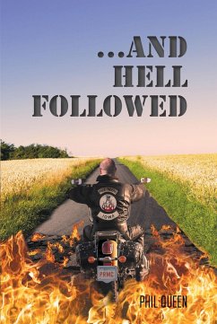 ...And Hell Followed (eBook, ePUB) - Queen, Phil