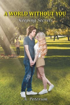 Cover A World Without You: Keeping Secrets (eBook, ePUB)