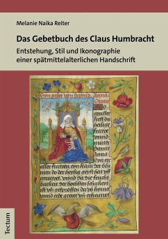 Das Gebetbuch des Claus Humbracht (eBook, PDF) - Reiter, Melanie Naika