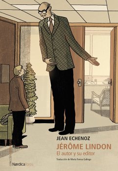 Jérôme Lindon. El autor y su editor (eBook, ePUB) - Echenoz, Jean
