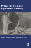 Protest in the Long Eighteenth Century (eBook, ePUB)