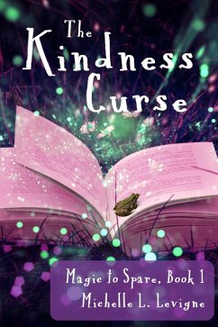 Cover The Kindness Curse (Magic to Spare, #1) (eBook, ePUB)