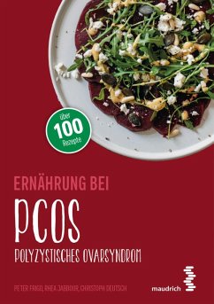 Ernährung bei PCOS (eBook, ePUB) - Frigo, Peter; Jabbour, Rhea; Deutsch, Christoph