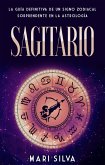 Sagitario: La guía definitiva de un signo zodiacal sorprendente en la astrología (eBook, ePUB)