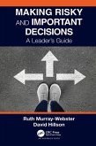 Making Risky and Important Decisions (eBook, PDF)