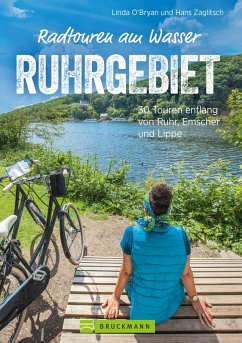 Radtouren am Wasser Ruhrgebiet (eBook, ePUB) - O'Bryan, Linda; Zaglitsch, Hans