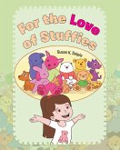 For the Love of Stuffies (eBook, ePUB)