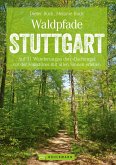 Waldpfade Stuttgart (eBook, ePUB)