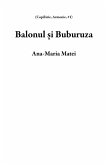 Balonul ¿i Buburuza (Copilarie, Armonie, #1) (eBook, ePUB)