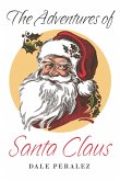 The Adventures of Santa Claus (eBook, ePUB)