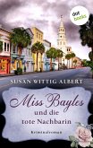 Miss Bayles und die tote Nachbarin - Ein Fall für China Bayles 1 (eBook, ePUB)