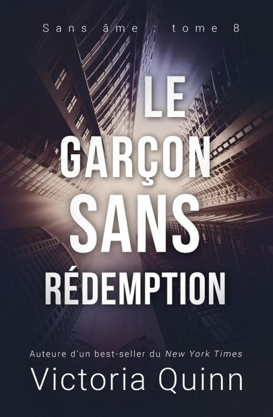 Le garçon sans rédemption (Sans âme, #8) (eBook, ePUB)