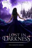 Lost in Darkness: The Akrhyn Series Book 2