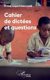 Cahier de dictées et questions