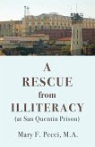 A Rescue from Illiteracy: (at San Quentin Prison)