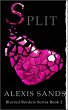 Split (Blurred Borders Series, #2)... - Bild 1