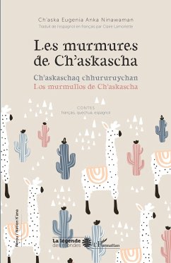 Les murmures de Ch'askascha - Ninawaman, Ch'aska Eugenia Anka