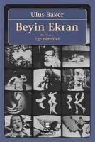 Beyin Ekran - Baker, Ulus