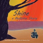 Shine: A Bedtime Story